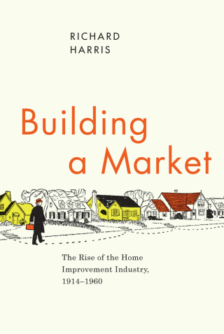 Cover image: Building a Market 1st edition 9780226317663