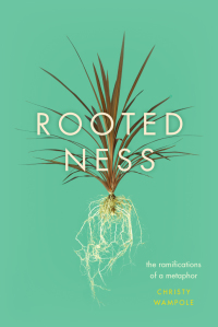 Cover image: Rootedness 1st edition 9780226317656