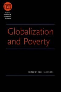 Imagen de portada: Globalization and Poverty 1st edition 9780226317946