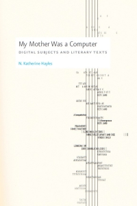Omslagafbeelding: My Mother Was a Computer 1st edition 9780226321486