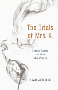 Cover image: The Trials of Mrs. K. 1st edition 9780226322223