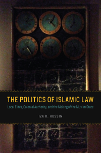Cover image: The Politics of Islamic Law 1st edition 9780226323343