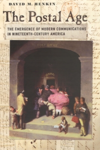 Immagine di copertina: The Postal Age 1st edition 9780226327204