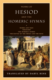 صورة الغلاف: Works of Hesiod and the Homeric Hymns 1st edition 9780226329659