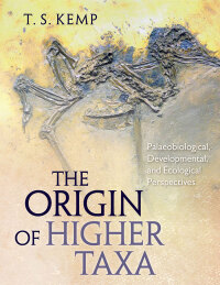 Cover image: The Origin of Higher Taxa 9780226335810