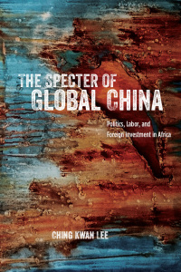 Immagine di copertina: The Specter of Global China 1st edition 9780226340661