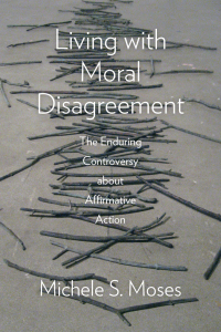 Cover image: Living with Moral Disagreement 1st edition 9780226344249