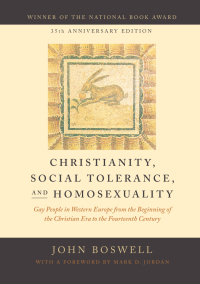 表紙画像: Christianity, Social Tolerance, and Homosexuality 9780226345222