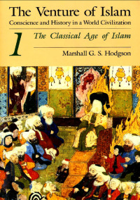 Titelbild: The Venture of Islam, Volume 1 1st edition 9780226346786