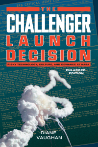 Imagen de portada: The Challenger Launch Decision 1st edition 9780226346823