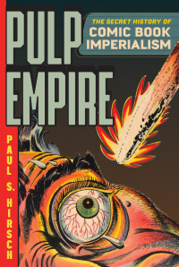 Cover image: Pulp Empire 9780226350554