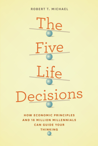 Cover image: The Five Life Decisions 1st edition 9780226354446