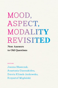 Imagen de portada: Mood, Aspect, Modality Revisited 1st edition 9780226363523