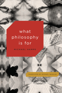 Imagen de portada: What Philosophy Is For 1st edition 9780226365282