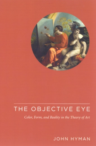 Imagen de portada: The Objective Eye 1st edition 9780226365527