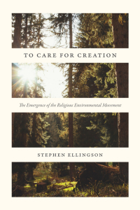 Omslagafbeelding: To Care for Creation 1st edition 9780226367385