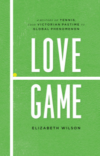 Cover image: Love Game 1st edition 9780226371283