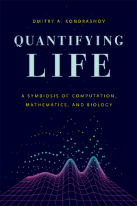 Cover image: Quantifying Life 1st edition 9780226371627