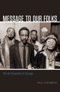Cover image: Message to Our Folks 1st edition 9780226418094