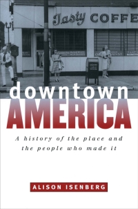 Cover image: Downtown America 1st edition 9780226385075