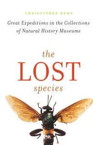 Cover image: The Lost Species 1st edition 9780226513706