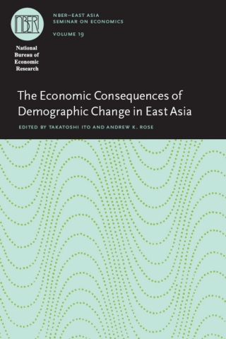 Cover image: The Economic Consequences of Demographic Change in East Asia 1st edition 9780226386850