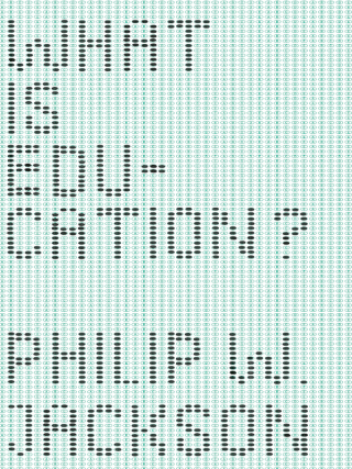 Cover image: What Is Education? 1st edition 9780226389387