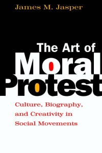 Imagen de portada: The Art of Moral Protest 1st edition 9780226394817