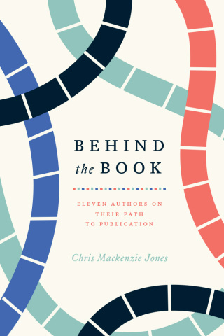 Cover image: Behind the Book 9780226405773