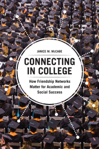 Cover image: Connecting in College 1st edition 9780226409498
