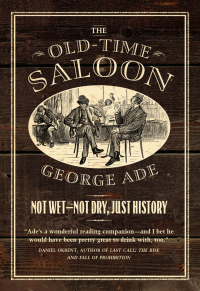 Immagine di copertina: The Old-Time Saloon 1st edition 9780226412306