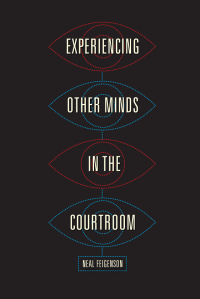 Imagen de portada: Experiencing Other Minds in the Courtroom 1st edition 9780226413730