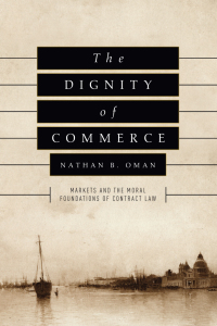 صورة الغلاف: The Dignity of Commerce 1st edition 9780226415529