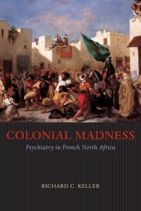 Cover image: Colonial Madness 1st edition 9780226429731