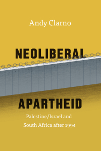 Cover image: Neoliberal Apartheid 1st edition 9780226429922