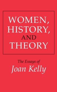 Cover image: Women, History, and Theory 1st edition 9780226430287