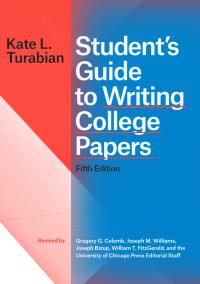 Imagen de portada: Student’s Guide to Writing College Papers 5th edition 9780226430263