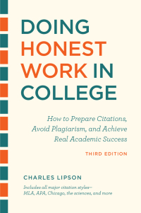 Omslagafbeelding: Doing Honest Work in College, Third Edition 9780226430744