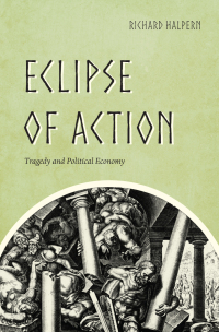 Omslagafbeelding: Eclipse of Action 1st edition 9780226433653
