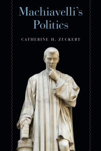 Immagine di copertina: Machiavelli's Politics 1st edition 9780226434803