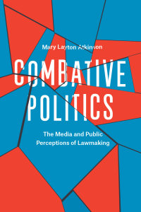 Cover image: Combative Politics 1st edition 9780226441894