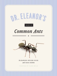 Imagen de portada: Dr. Eleanor's Book of Common Ants 1st edition 9780226445816