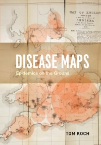 Cover image: Disease Maps 1st edition 9780226449357