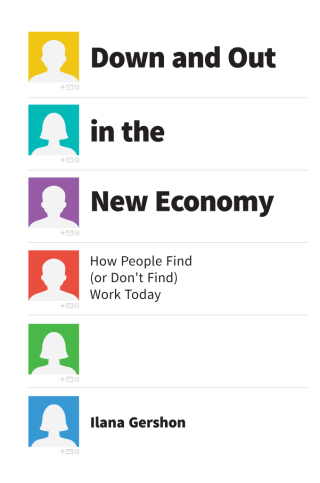 Cover image: Down and Out in the New Economy 1st edition 9780226452142