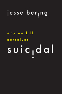 Cover image: Suicidal 9780226755557