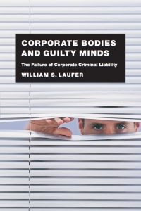 Cover image: Corporate Bodies and Guilty Minds 1st edition 9780226470405