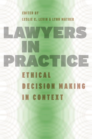 Cover image: Lawyers in Practice 1st edition 9780226475158