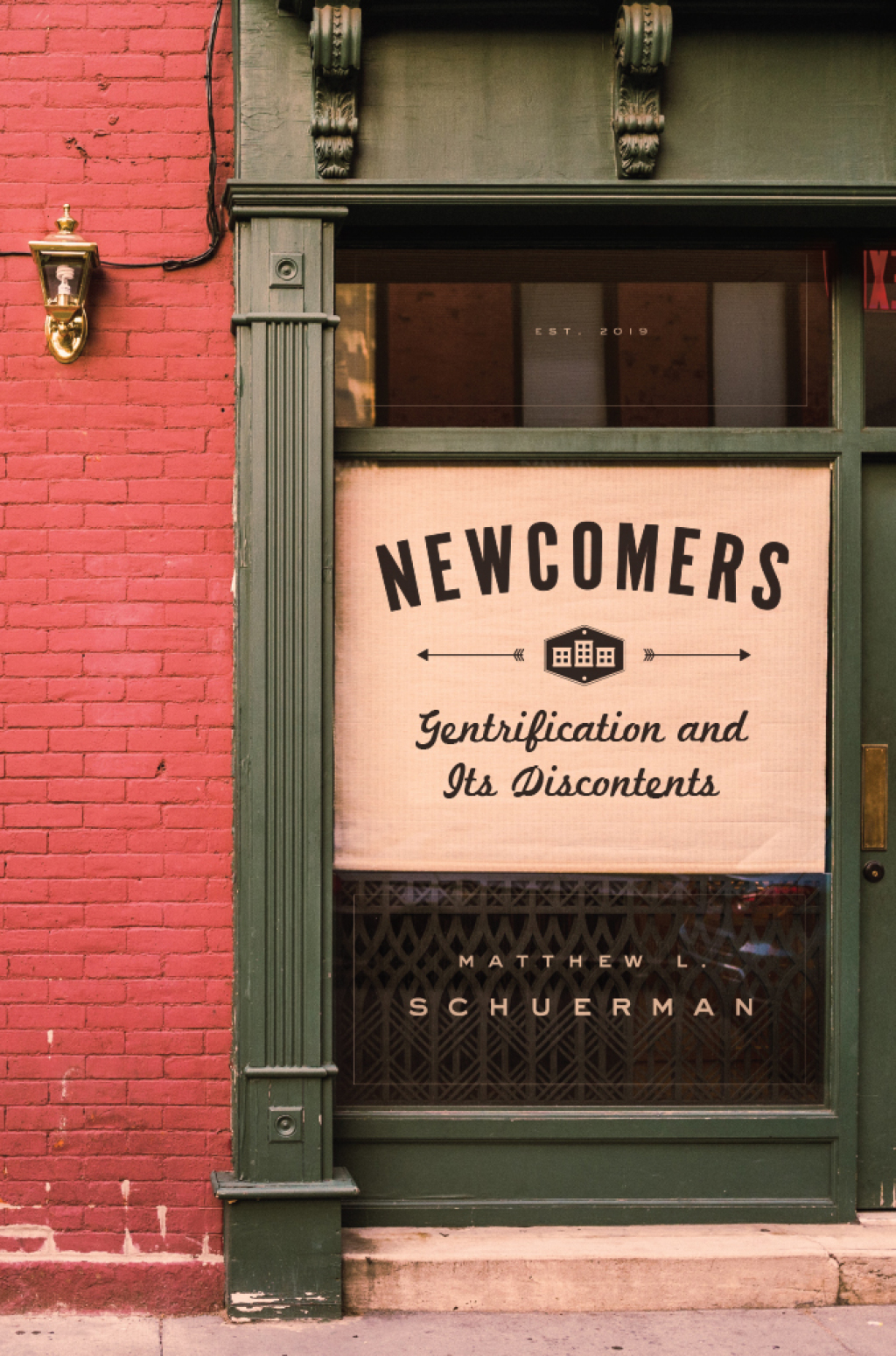 Newcomers Gentrification and Its Discontents