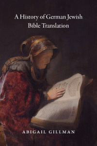 Immagine di copertina: A History of German Jewish Bible Translation 9780226477725