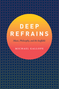 Cover image: Deep Refrains 1st edition 9780226483559